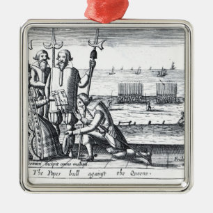 The Pope's Bull against the Queen in 1570 Metal Ornament
