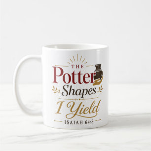 The Potter Shapes I Yield Isaiah Grace Artisan Coffee Mug