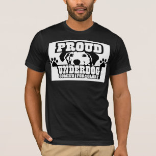 The Power of an Underdog T-Shirt