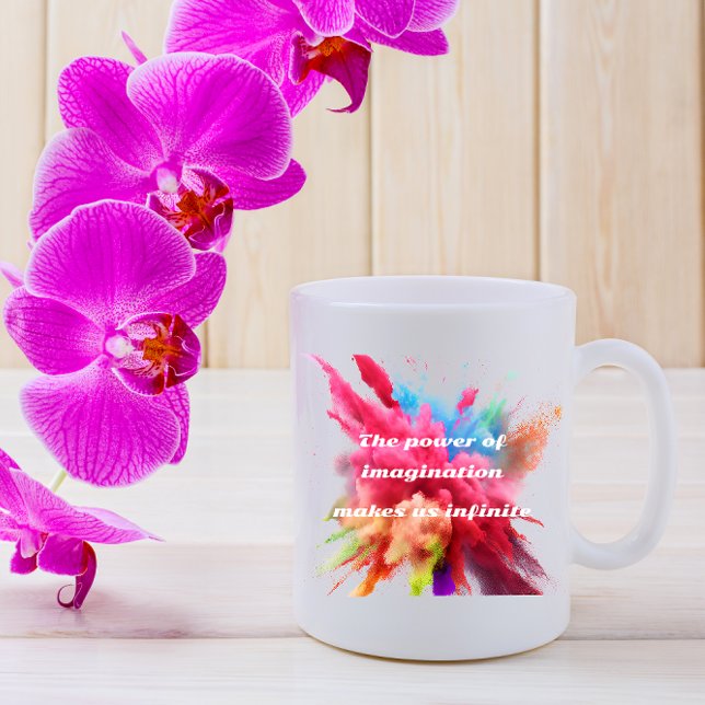 The power of imagination makes us infinite| quote coffee mug (Creator Uploaded)