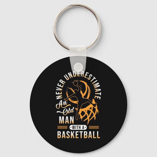 The Power Of Old Man With A Basketball Keychain (Front)