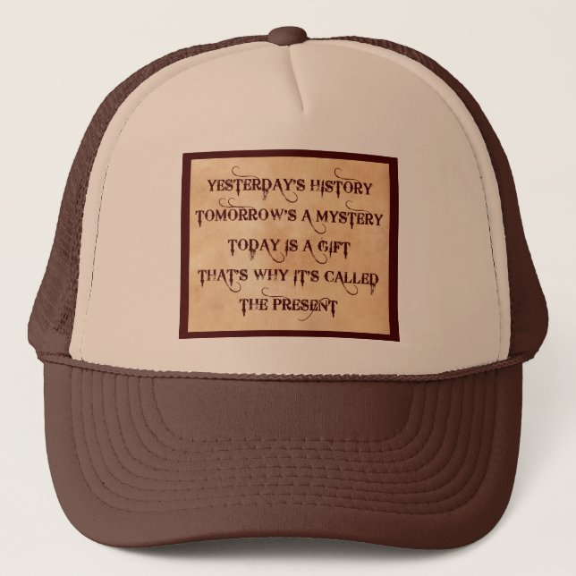 The Present Trucker Hat (Front)