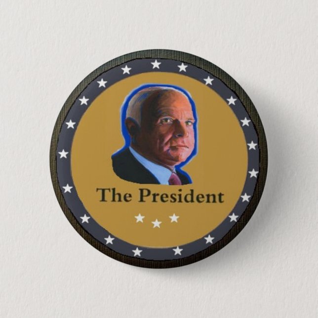 The President: John McCain 2 Inch Round Button (Front)