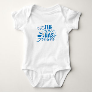 THE PRINCE HAS ARRIVED BABY BODYSUIT