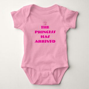 The Princess has arrived Baby Bodysuit