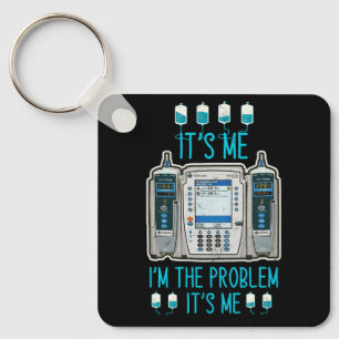 The Problem Infusion Pump Er Icu Med Surg Rn Nurse Keychain