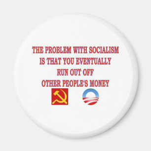 THE PROBLEM WITH SOCIALISM MAGNET