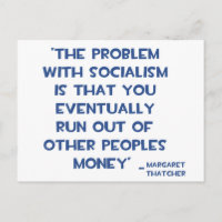 THE PROBLEM WITH SOCIALISM MARGARET THATCHER QUOTE