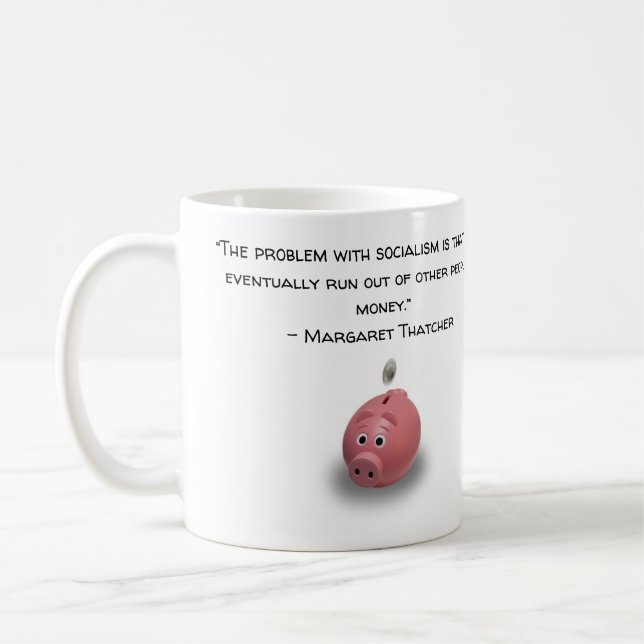 The Problem with Socialism - Mrs. Thatcher Mug (Left)