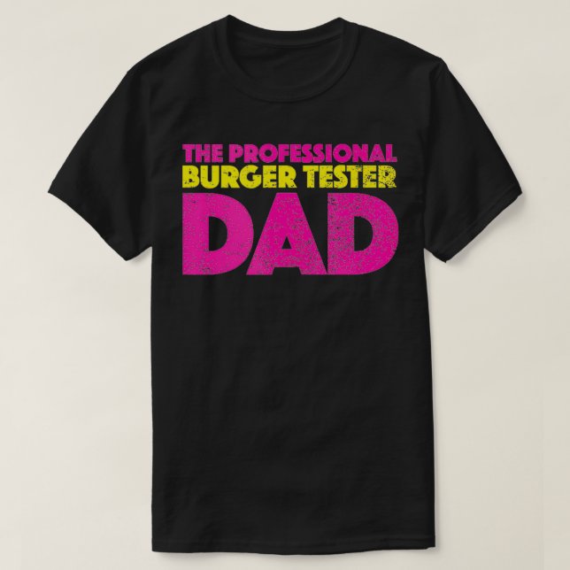The Professional Burger Tester Dad Retro Style Vin T-Shirt (Design Front)