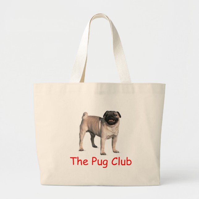 The Pug Club Large Tote Bag (Front)