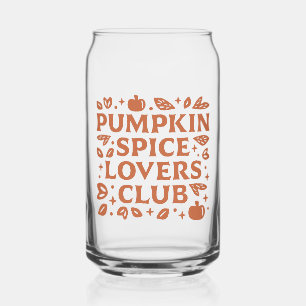 The Pumpkin Spice Lovers Club Can Glass
