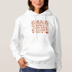 The Pumpkin Spice Lovers Club Hoodie