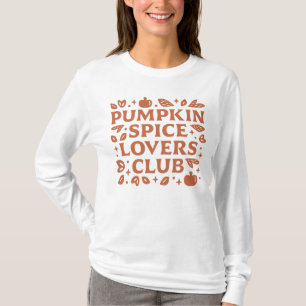 The Pumpkin Spice Lovers Club T-Shirt