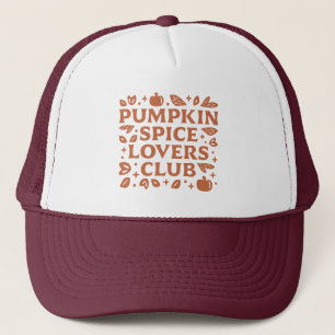 The Pumpkin Spice Lovers Club Trucker Hat