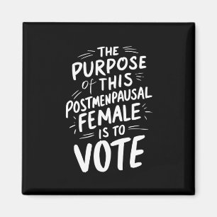 The Purpose For This Post Menopausal Harris Walz Magnet