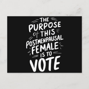 The Purpose For This Post Menopausal Harris Walz Postcard