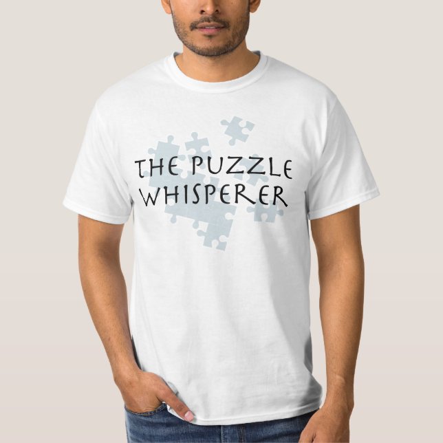 The Puzzle Whisperer T-Shirt (Front)