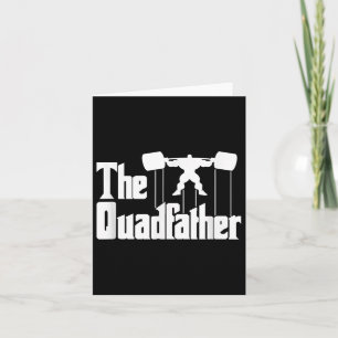 The Quadfather Gym Motivational Humor Tee Shirt  Card