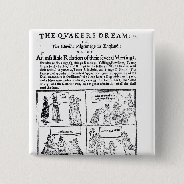 The Quakers Dream 2 Inch Square Button (Front)