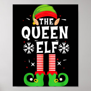 The Queen Elf Christmas Family Matching Pajamas Qu Poster