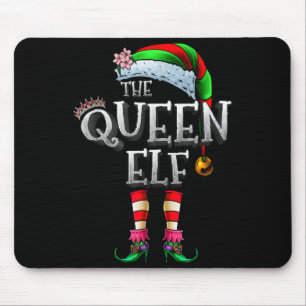 The Queen Elf Shirt Matching Family Christmas Elf Mouse Pad