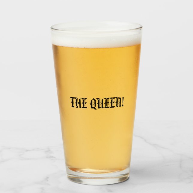 THE QUEEN! GLASS (Front Filled)