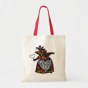 The Queen of Hearts   Off with Their Heads Tote Bag