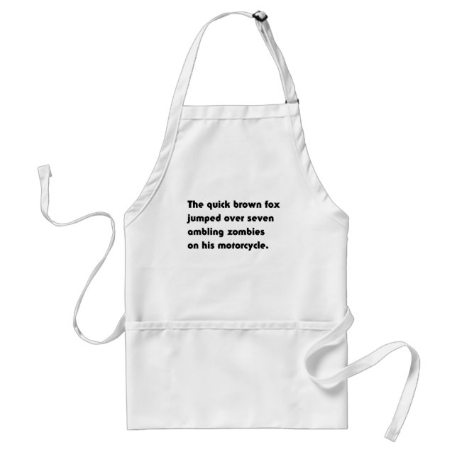 The Quick Brown Fox Jumped Over... Pangram T-Shirt Standard Apron (Front)