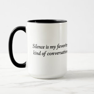 The Quiet Conversation Mug