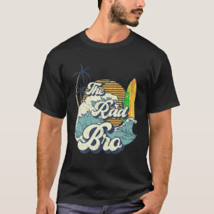The Rad Bro Big One Surf Birthday Decorations For  T-Shirt