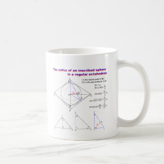The radius of an inscribed sphere in octahedron coffee mug