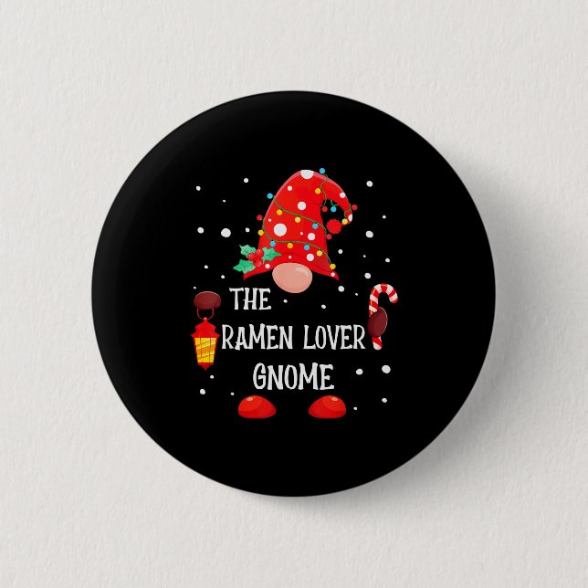 The Ramen Lover Gnome Matching Family Christmas Gn 2 Inch Round Button (Front)