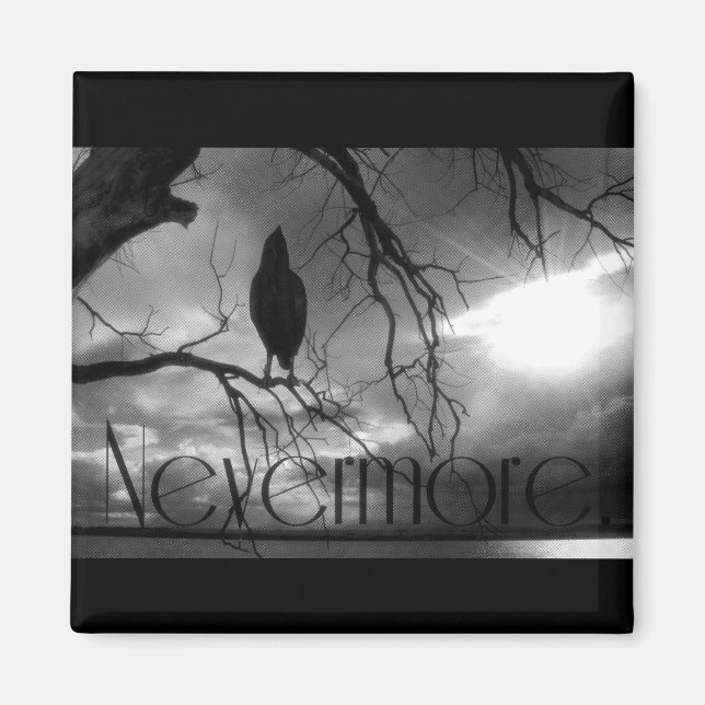 The Raven - Nevermore Sunbeams & Tree B&W Magnet (Front)