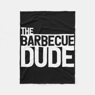 The Rbecue Dude Bbq Grill And Smoker Rbecue Chef 1 Fleece Blanket
