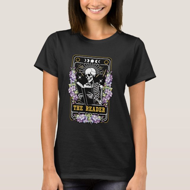 The Reader Tarot Card Skeleton Funny Book Reading T-Shirt (Front)