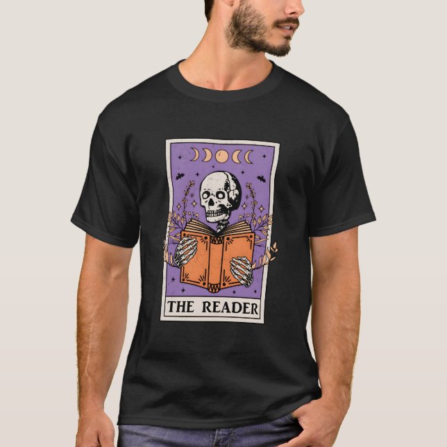 The Reader Tarot Card Skeleton Reading Book Bookis T-Shirt (Front)