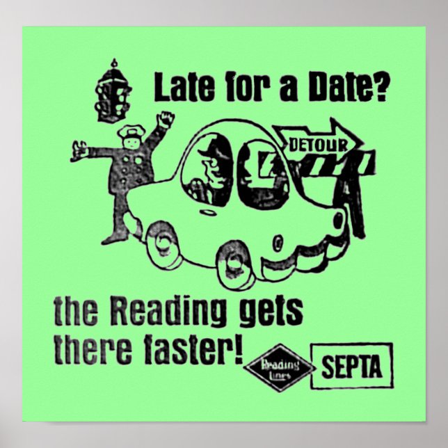 The Reading Septa Rail Lines Gets There Faster Poster (Front)