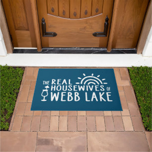 The Real Housewives of Webb Lake Doormat