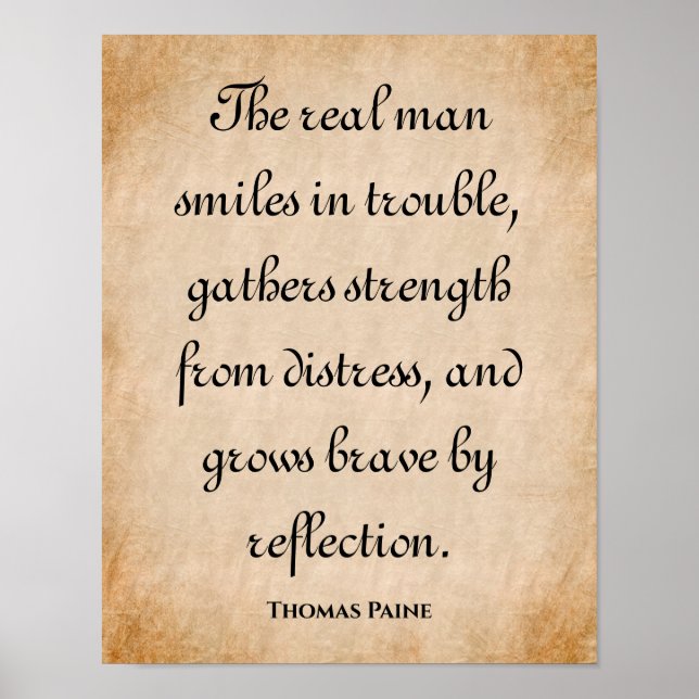 The Real Man Smiles... Inspirational Quote Poster (Front)