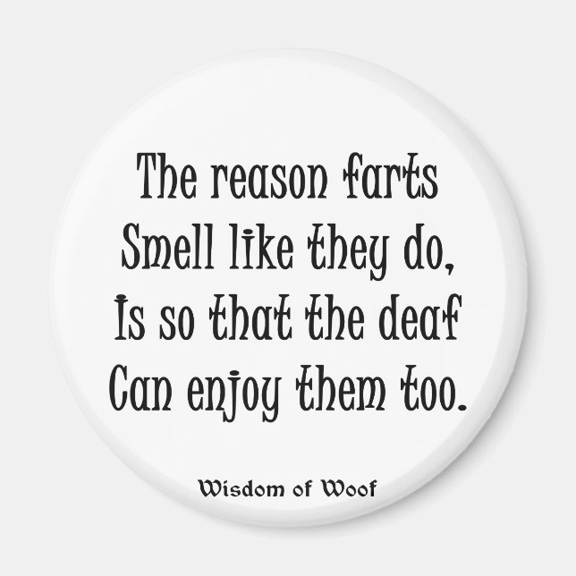 The Reason Farts Smell Like They Do Magnet (Front)