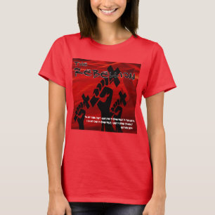 The Rebellion-Radical Discipleship T-Shirt