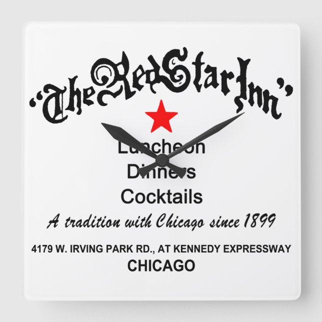 The Red Star Inn Restaurant, Chicago, IL Square Wall Clock (Front)