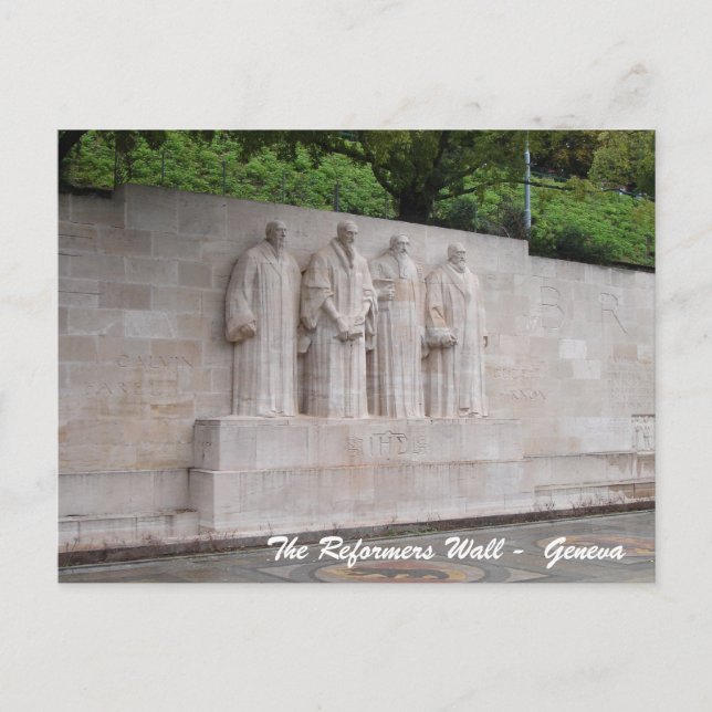 The Reformers Wall -  Geneva Postcard (Front)