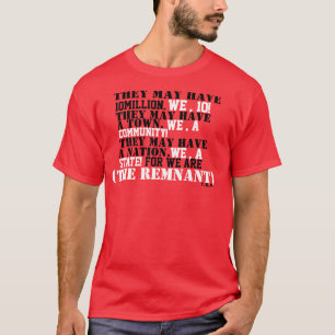 THE REMNANT T-Shirt