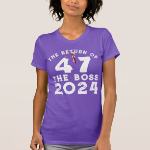 THE RETURN OF THE BOSS TRUMP 2024 T-Shirt