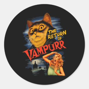 The Return Of Vampurr Funny Cat  Classic Round Sticker