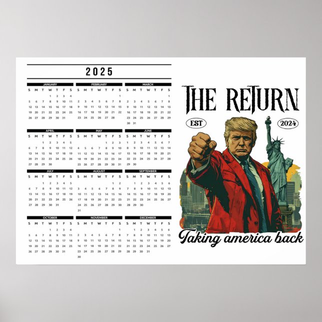 The return taking back America 2025 calendar Poster (Front)