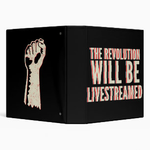 The Revolution Will Be Livestreamed Binder