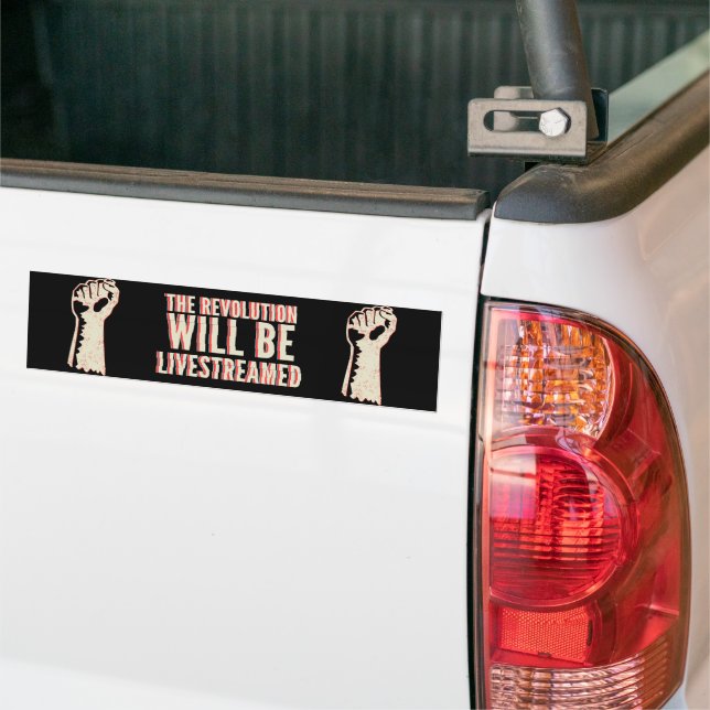The Revolution Will Be Livestreamed Bumper Sticker (On Truck)